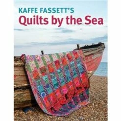 Kaffe Fassett's Quilts By The Sea Book
