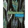 Stitched Textiles: Nature Book By Stephanie Redfern 2 Stitched Textiles: Nature Book By Stephanie Redfern -SEWINGSTREET Sales gzpu12