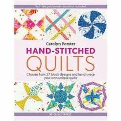 Hand-Stitched Quilts Book By Carolyn Forster Signed